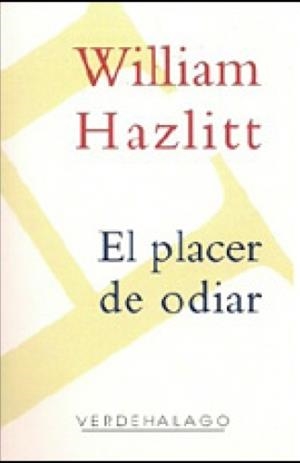 PLACER DE ODIAR, EL | 9786077546382 | HAZLITT, WILLIAM