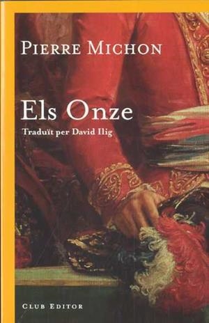 ONZE, ELS | 9788473291491 | MICHON, PIERRE
