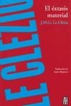 EXTASIS MATERIAL, EL | 9788492857159 | LE CLEZIO, J.M.G.