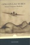 OPIO EN LAS NUBES | 9788496911192 | CHAPARRO MADIEDO, RAFAEL