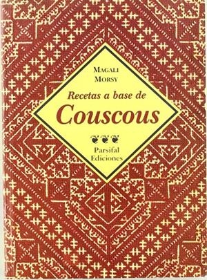 RECETAS A BASES DE COUSCOUS | 9788487265976 | MORSY, MAGALI