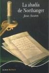 ABADIA DE NORTHANGER, LA | 9788484285939 | AUSTEN, JANE