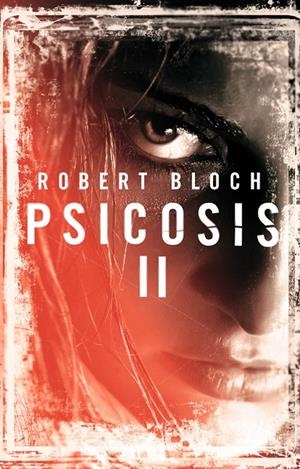 PSICOSIS II | 9788498006018 | BLOCH, ROBERT