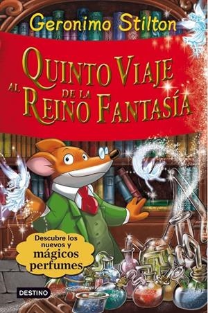 QUINTO VIAJE AL REINO DE LA FANTASIA | 9788408094425 | STILTON, GERONIMO