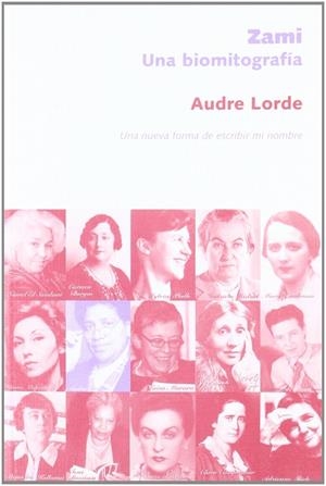ZAMI: UNA NUEVA FORMA DE ESCRIBIR MI NOMBRE | 9788496004276 | LORDE, AUDRE