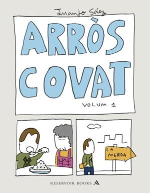 ARROS COVAT (VOL.1) | 9788439723073 | SAEZ, JUANJO