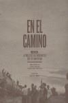 EN EL CAMINO : MEXICO, LA RUTA DE LOS MIGRANTES | 9788498014785 | PONCES, EDU; ARNAU, TONI; SOLERAS, EDUARDO