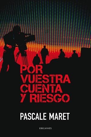 POR VUESTRA CUENTA Y RIESGO | 9788426377210 | MARET, PASCALE