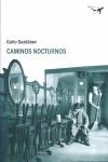 CAMINOS NOCTURNOS | 9788493741396 | GAZDANOV, GAITO
