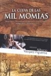 CUEVA DE LAS MIL MOMIAS, LA | 9788461421756 | AA.VV.