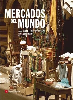 MERCADOS EL MUNDO | 9788415002413 | RAMIS, SERGI
