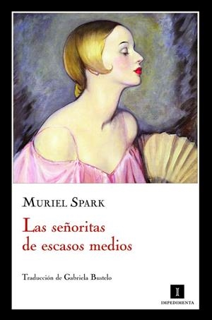 SEÑORITAS DE ESCASOS MEDIOS, LAS | 9788415130055 | SPARK, MURIEL