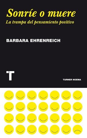 SONRIE O MUERE | 9788475069388 | EHRENREICH, BARBARA
