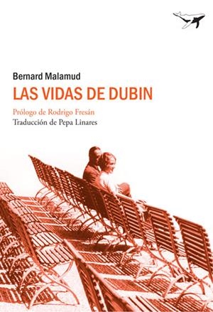 VIDAS DE DUBIN, LA | 9788493741358 | MALAMUD, BERNARD