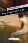 OLA CON SABOR A PEZ, UNA | 9788492799336 | RIERA CARRILLO, NURIA