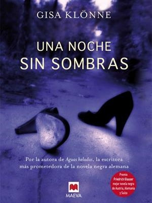 NOCHE SIN SOMBRAS, UNA | 9788415120070 | KLONNE, GISA
