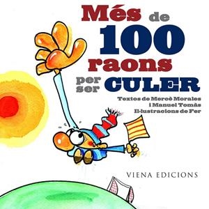 MES DE 100 RAONS PER SER CULER | 9788483306222 | MORALES, MERCE; TOMAS, MANUEL; FER