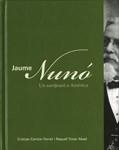 JAUME NUNO. UN SANTJOANI A AMERICA | 9788485736546 | CANTON FERRER, CRISTIAN / TOVAR ABAD, RAQUEL