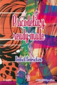 PSICODELIA Y READI-MADE | 9788492857340 | DIEDERICHSEN, DIEDRICH
