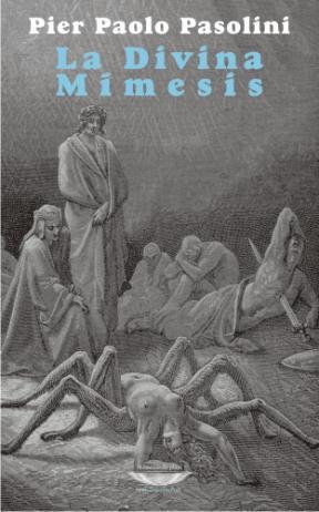 DIVINA MIMESIS, LA | 9789871772131 | PASOLINI, POER PAOLO