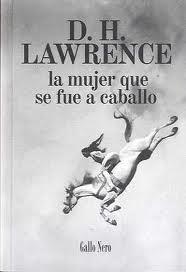 MUJER QUE SE FUE A CABALLO, LA | 9788493856830 | LAWRENCE, D.H.