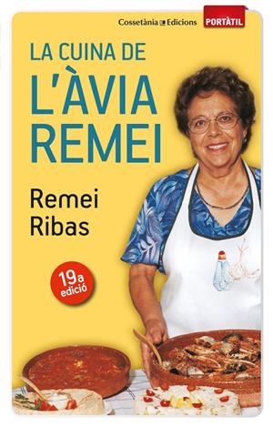 CUINA DE L' AVIA REMEI, LA | 9788497918923 | RIBAS, REMEI