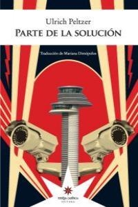 PARTE DE LA SOLUCION | 9789871673247 | PELTZER, ULRICH