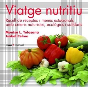 VIATGE NUTRITIU | 9788498883480 | TOLOSANA, MONTSE L. - CELMA, ISABEL