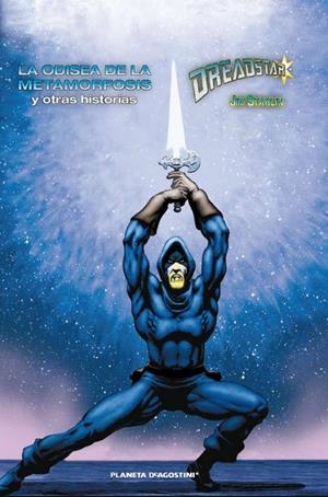 DREADSTAR: ODISEA DE LA METAMORFOSIS Y OTRAS HISTORIAS, LA | 9788468402499 | STARLIN, JIM