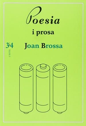 POESIA I PROSA (JOAN BROSSA) | 9788475024134 | BROSSA, JOAN