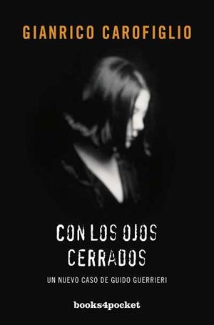 CON LOS OJOS CERRADOS | 9788415139058 | CAROFIGLIO, GIANRICO