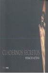 CUADERNOS SECRETOS DE HORACIO ALTUNA | 9788493877705 | ALTUNA, HORACIO