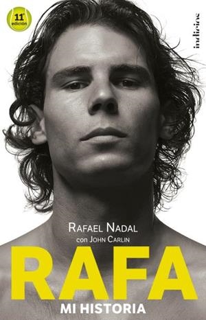 RAFA. MI HISTORIA | 9788493795467 | NADAL, RAFAEL; CARLIN, JOHN