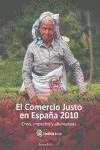 COMERCIO JUSTO EN ESPAÑA 2010, EL | 9788498883794 | AAVV