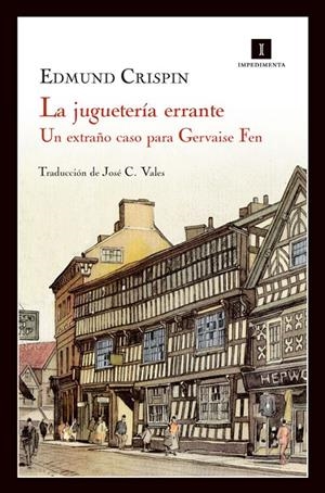 JUGUETERIA ERRANTE, LA. UN MISTERIO PARA GERVASE FEN | 9788415130208 | CRISPIN, EDMUND