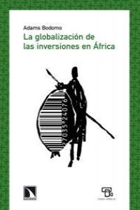 GLOBALIZACION DE LAS INVERSIONES EN AFRICA | 9788483196410 | BODOMO, ADAMS