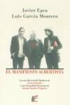 MANIFIESTO ALBERTISTA, EL | 9788495430137 | EGEA, JAVIER: GARCIA MONTORO, LUIS