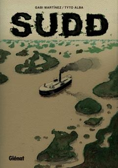 SUDD | 9788499473536 | MARTINEZ, GABI; ALBA, TYTO