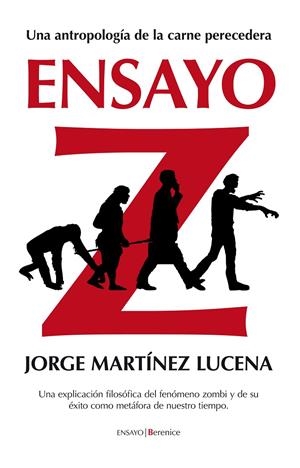 ENSAYO Z | 9788415441014 | MARTINEZ LUCENA, JORGE