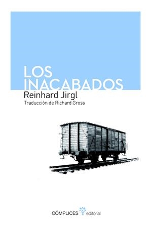 INACABADOS, LOS | 9788493945824 | JIRGL, REINHARD