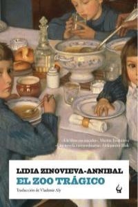 ZOO TRAGICO, EL | 9788493935801 | ZINOVIEVA-ANNIBAL, LIDIA