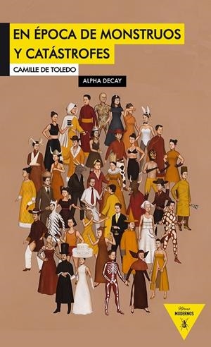 EN EPOCA DE MONSTRUOS Y CATASTROFES | 9788492837304 | TOLEDO, CAMILLE DE