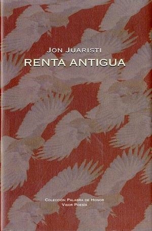 RENTA ANTIGUA | 9788498950779 | JUARISTI, JON