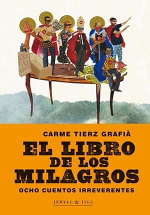 LIBRO DE LOS MILAGROS, EL | 9788493895037 | TIERZ, CARME