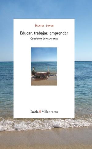 EDUCAR, TRABAJAR, EMPRENDER | 9788498884166 | JOVER, DANIEL