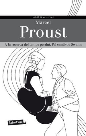 A LA RECERCA DEL TEMPS PERDUT. PEL CANTO DE SWANN | 9788499305264 | PROUST, MARCEL