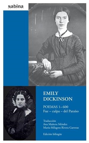 FUE -CULPA- DEL PARAISO : POEMAS 1-600, 1860-1863 | 9788493715977 | DICKINSON, EMILY
