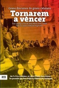 TORNAREM A VENCER : GRANS DISCURSOS DE GRANS CATALANS | 9788415642015 | PUIGVENTOS LOPEZ, EDUARD