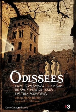 ODISSEES. COM ES VA SALVAR EL TRESOR SA SANT PERE DE RODES | 9788490340073 | RAFOLS, JOSEP MARIA
