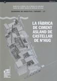 FABRICA DE CIMENT ASLAND DE CASTELLAR DE N'HUG, LA. QDD17 | 9788439370604 | FERNANDEZ, MAGDA